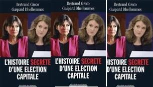 L’histoire secrète d’une élection capitale : retour sur les municipales parisiennes