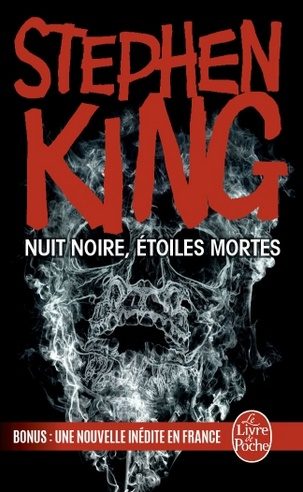 « Nuit noire, étoiles mortes » de Stephen King, à la dure…