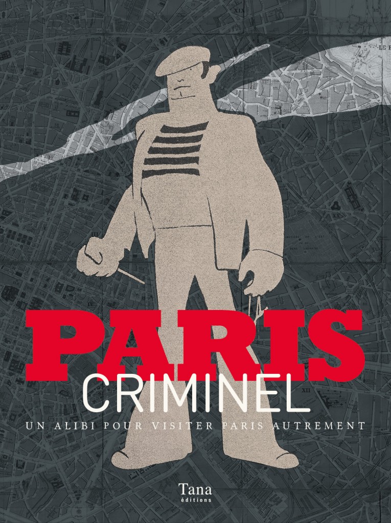 Le “Paris criminel” de Murielle Neveux