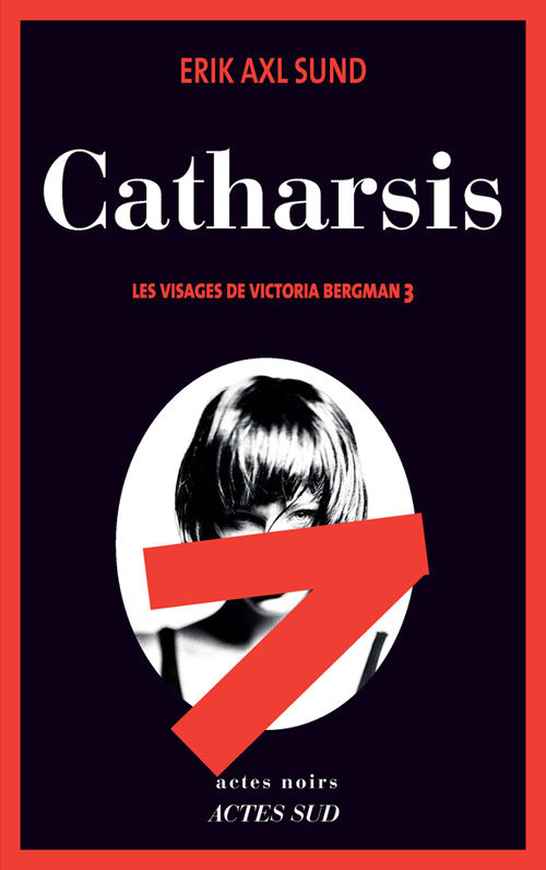 “Catharsis”, volume 3, par Eik Axel Sund