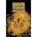 Lunerr, Morgan de Frédéric Faragorn