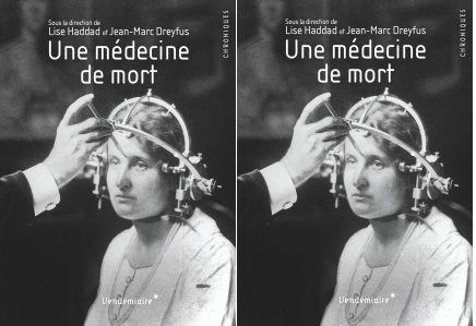 « Une médecine de mort » : les expérimentations médicales du nazisme au regard de l’éthique