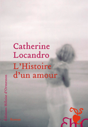 « L’histoire d’un amour » : Catherine Locandro sur les traces de celui qui venait d’avoir dix-huit ans