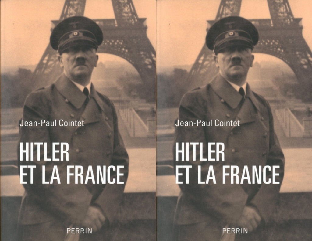 « Hitler et la France » : une relation tumultueuse éclairée par Jean- Paul Cointet