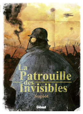 « La patrouille des invisibles » : héros anonymes