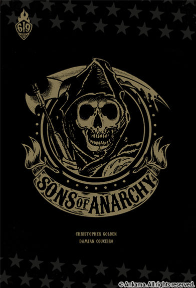 « Sons of Anarchy » tome 1 : Hightway to Hell