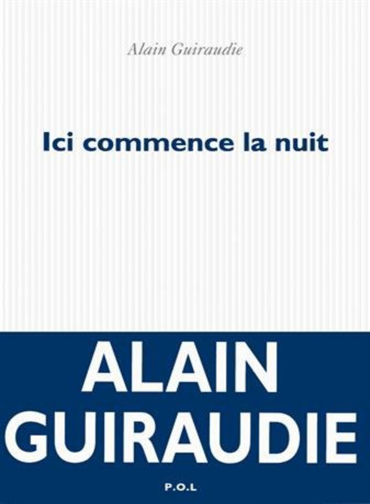 “Ici commence la nuit, Alain Guiraudie sur les traces occitanes d’amours singulières