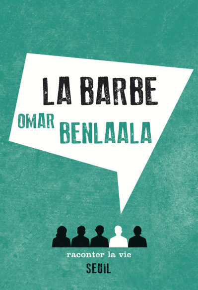 “La Barbe” d’Omar Benlaala, paradise now!