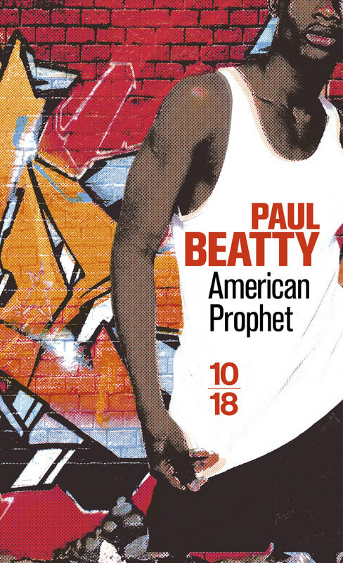 “American Prophet” de Paul Beatty, une bombe !