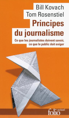 “Principes du journalisme” de Bill Kovach et Tom Rosenstiel