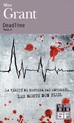 « Feed », la trilogie, par Mira Grant (Seanan McGuire), le XXI ème siècle sera celui des zombies…
