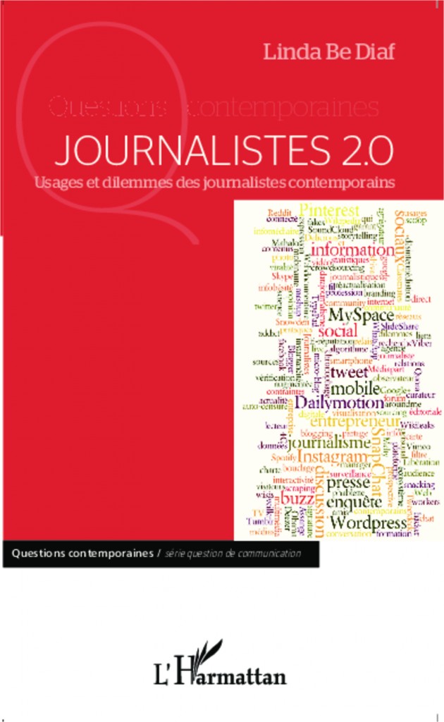 « Journalistes 2.0 » : un petit point sur les mutations du métier par Linda Be Diaf