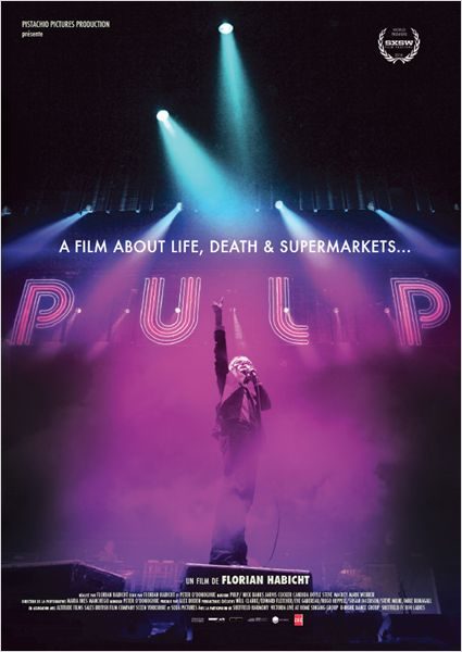 [Critique] « Pulp : a film about life, death and supermarkets… » : le rock et les gens ordinaires