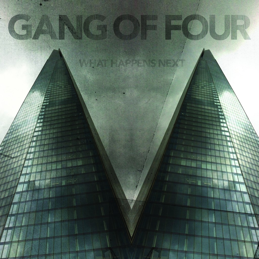 [Chronique] Gang Of Four « What Happens next »