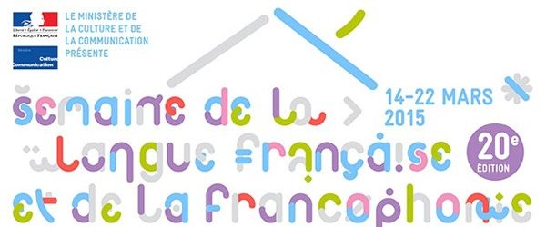 [Toute la French culture à Londres] Vous allez adorer la Semaine de la Francophonie 2015…