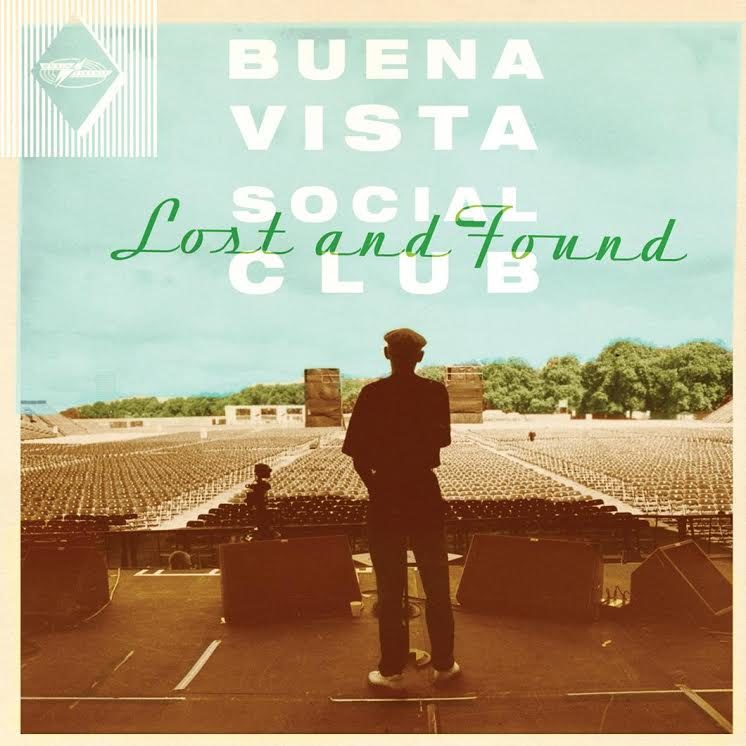 Gagnez 5 vinyles de « Lost and Found » de Buena Vista Social Club