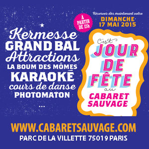 Gagnez 10×2 places pour la soirée « Jour de Fête » au Cabaret Sauvage le 17 mai