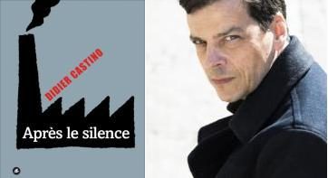 « Après le silence », de Didier Castino, un premier roman puissant