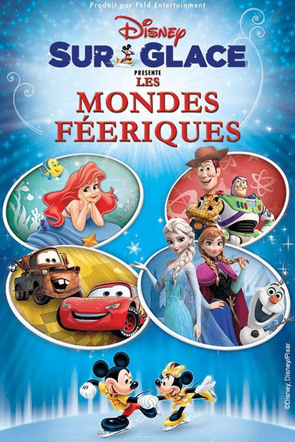 Disney sur Glace – Les Mondes Féeriques à Nantes