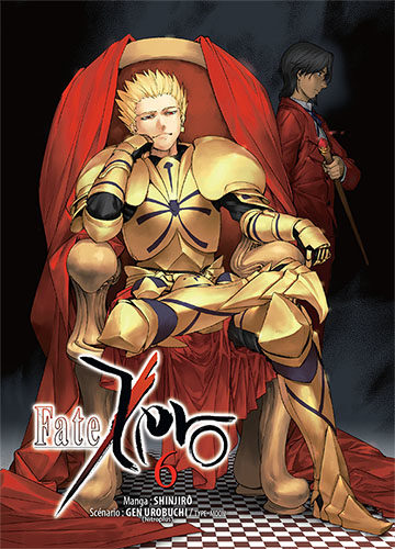 « Fate zero » tome 6 : Le sommet des rois