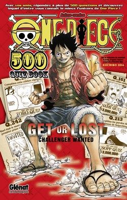 One Piece 500 Quiz book « A la recherche d’un expert en One Piece ! »
