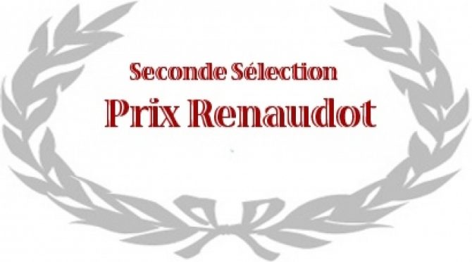Renaudot 2015 : deuxième sélection