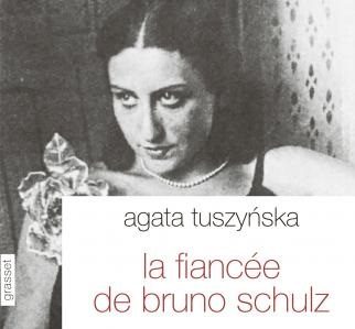 « La fiancée de Bruno Schulz » : un roman romantique et mélancolique d’Agata Tuszynska