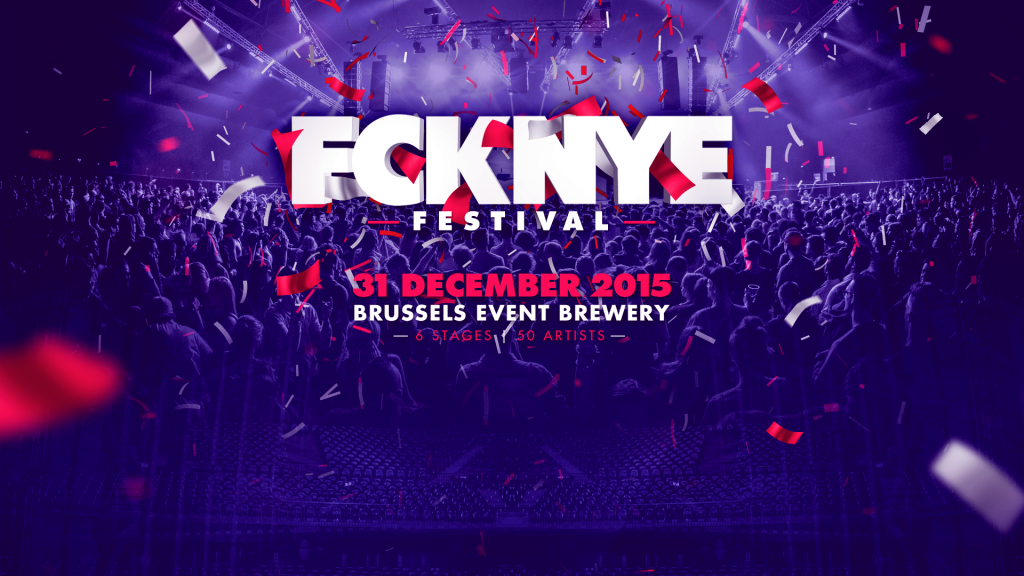 Gagnez 2×2 places pour le FCKNYE Festival de Bruxelles le jeudi 31 décembre