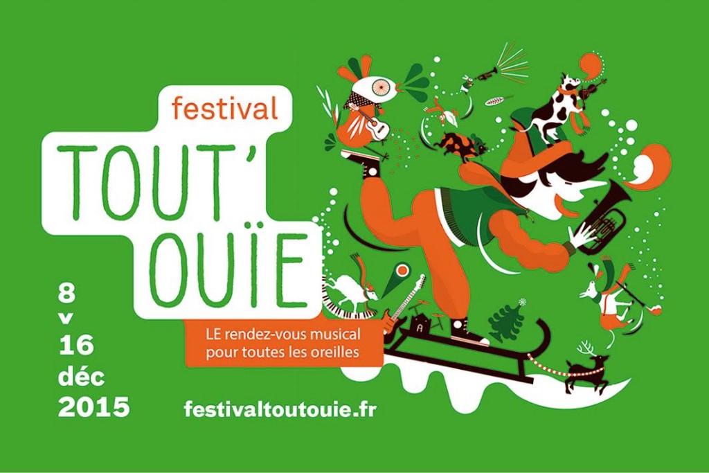 Festival Tout’Ouïe ! 8 au 16 décembre 2015 à la Ferme du Buisson