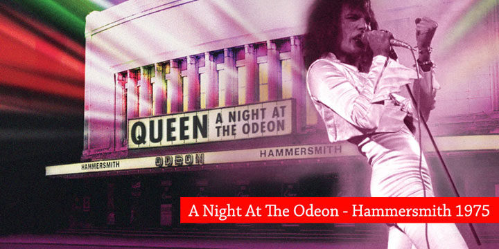 Queen: réédition de  « A Night At The Odeon »