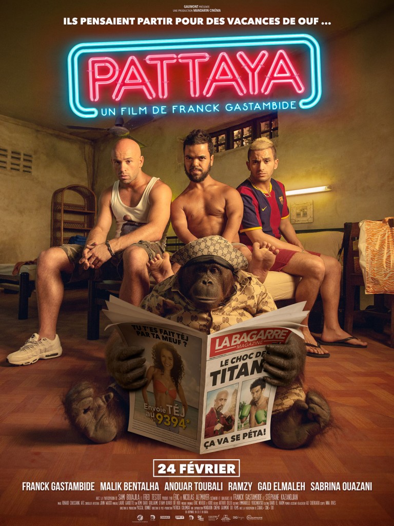 [Critique] « Pattaya » Tonitruante comédie Kaira de Franck Gastambide