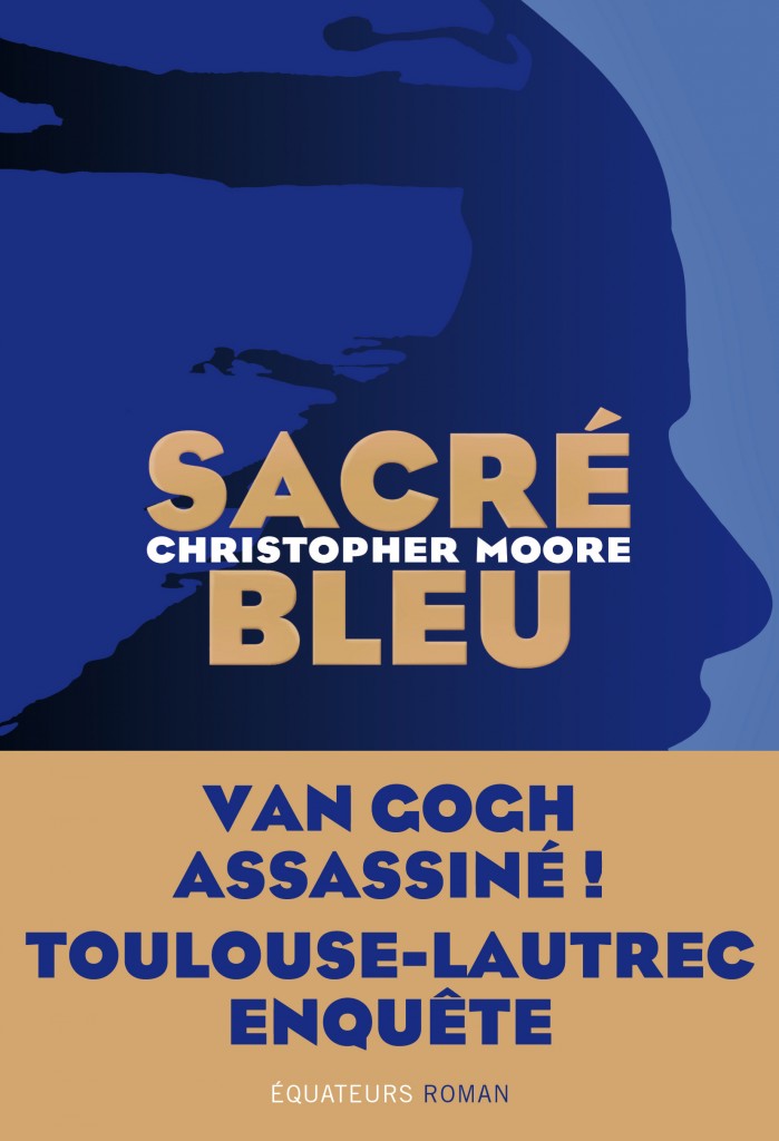 « Sacré bleu » de Christopher Moore : l’art et l’histoire