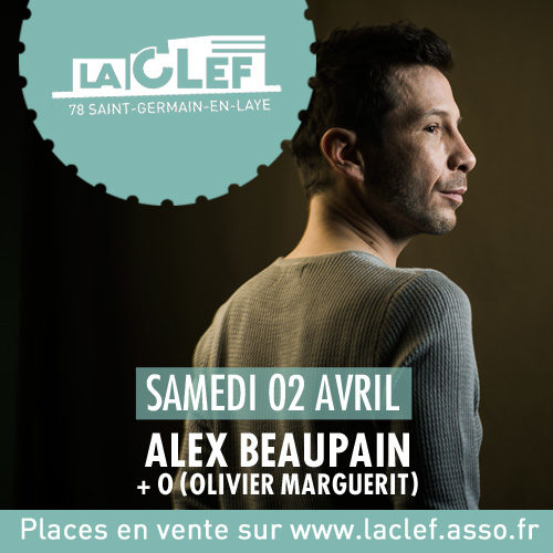 Gagnez 3×2 places pour le concert d’Alex Beaupain à La Clef le 2 avril