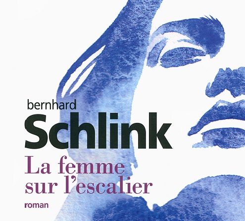 « La femme sur l’escalier », Bernard Schlink toujours romantique