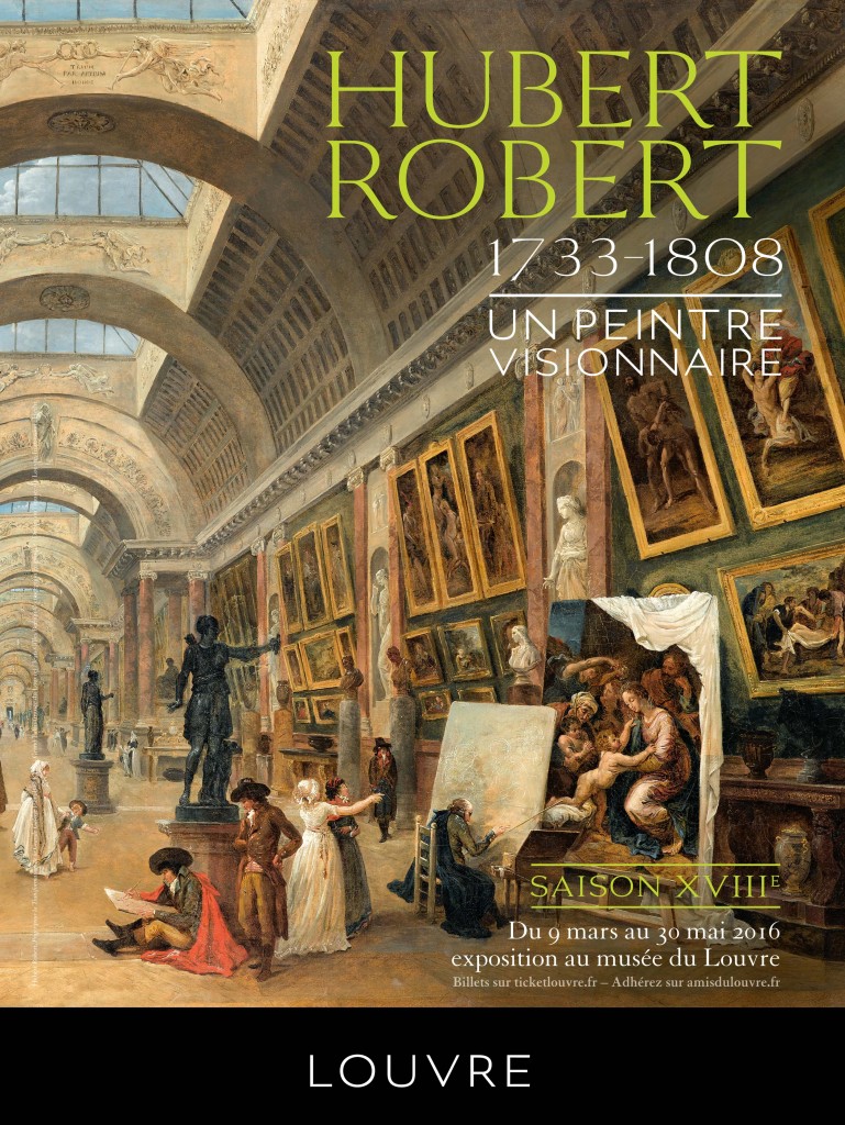 [expo] Hubert Robert : Un peintre visionnaire au Louvre jusqu’au 30 mai