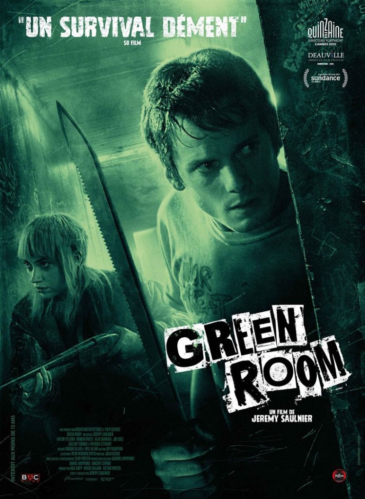 [Critique] du film « Green Room » survival ultime de Jérémy Saulnier