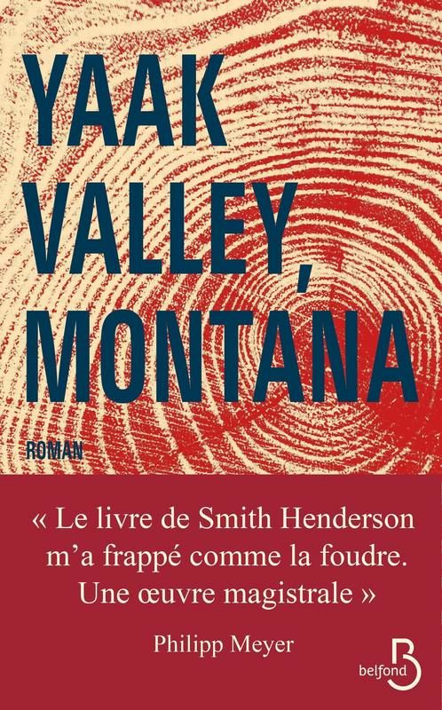 « Yaak Valley, Montana » : au fin fond de l’Amérique