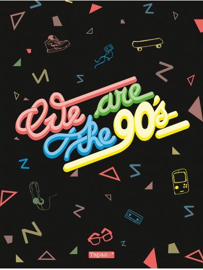 We are the 90’s « Les années 90 vues par des auteurs de BD ! »