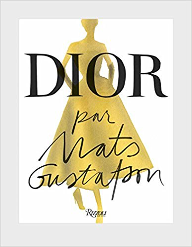 Dior vu par Mats Gustafson : l’intégrale des collections 2012 à 2017.