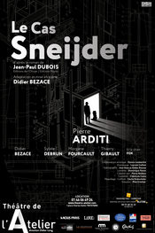 “Le cas Sneijder” de Didier Bezace à l’Atelier