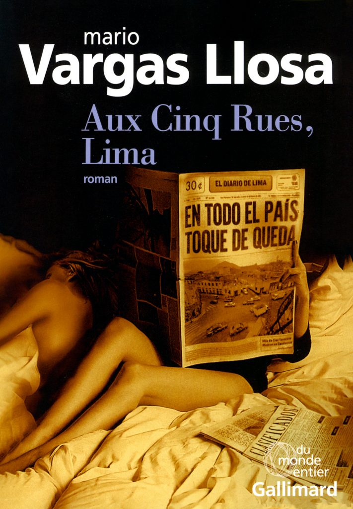 « Aux Cinq Rues, Lima » de Mario Vargas Llosa : roman mineur d’un écrivain majeur