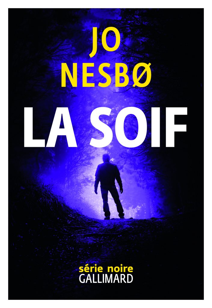 « La Soif » de Jo Nesbø : A vous prendre à la gorge