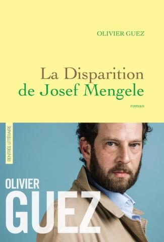 Olivier Guez remporte le prix Renaudot pour « La disparition de Josef Mengele »