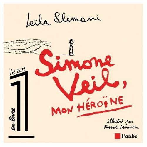 « Simone Veil, mon héroïne », l’hommage de Leïla Slimani