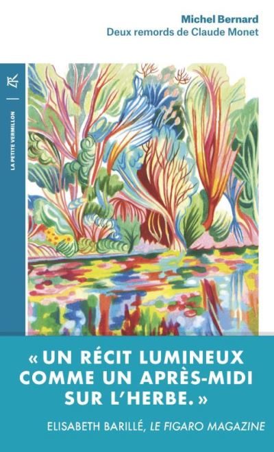“Deux remords de Claude Monet” : l’écriture impressionniste de Michel Bernard