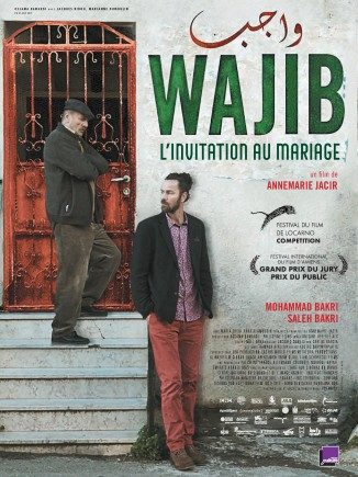 “Wajib” : Un père et un fils préparent un mariage dans des rues de Nazareth [Critique]