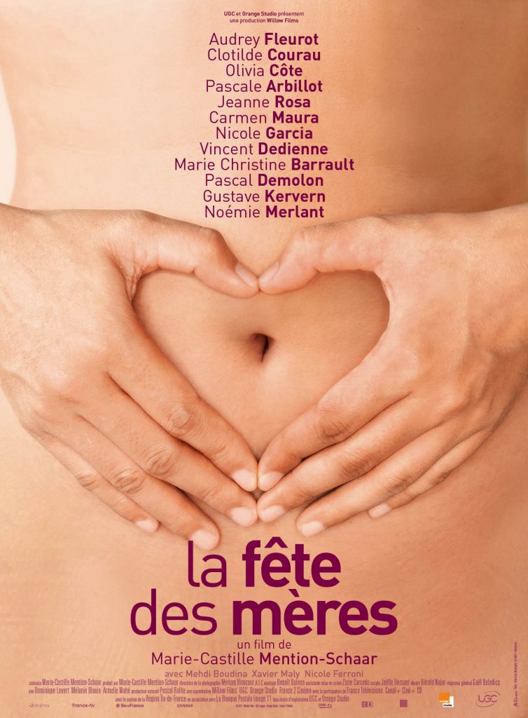 « La Fête des mères » : critique du film et rencontre avec Marie-Castille Mention-Schaar, Clotilde Courau, Olivia Côte