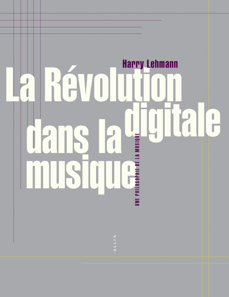 Conversation avec Harry Lehmann – la révolution digitale dans la musique