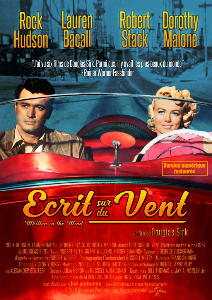 Réédition : « Ecrit sur du Vent » : Reprise du mélodrame flamboyant de Douglas Sirk avec Lauren Bacall et Rock Hudson