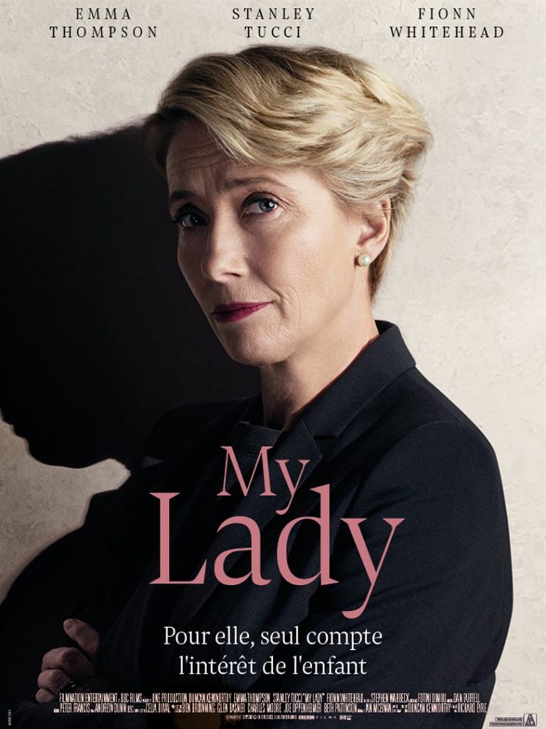 « My Lady » : Au cœur de la justice britannique, un beau portrait de femme avec une sublime Emma Thompson
